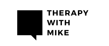 Therapy with Mike